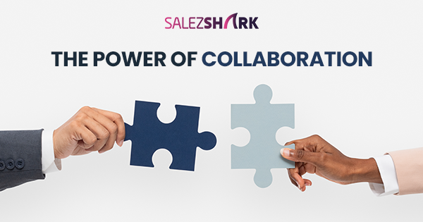 Collaboration The Power of Working Together