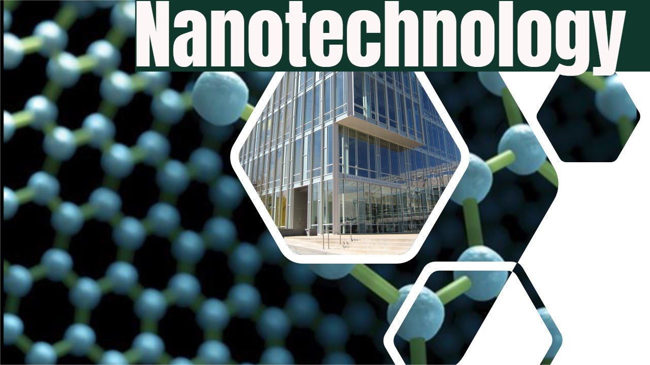 Nanotechnology Engineering Building the Future at the Nanoscale