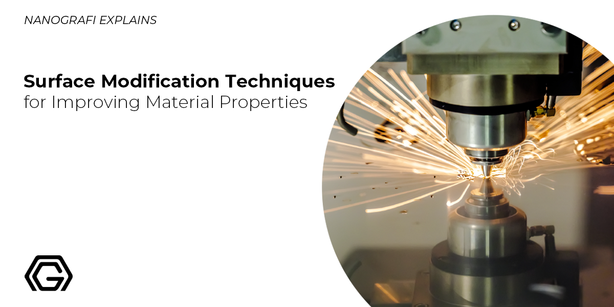 Surface Modification Techniques Tailoring Material Properties